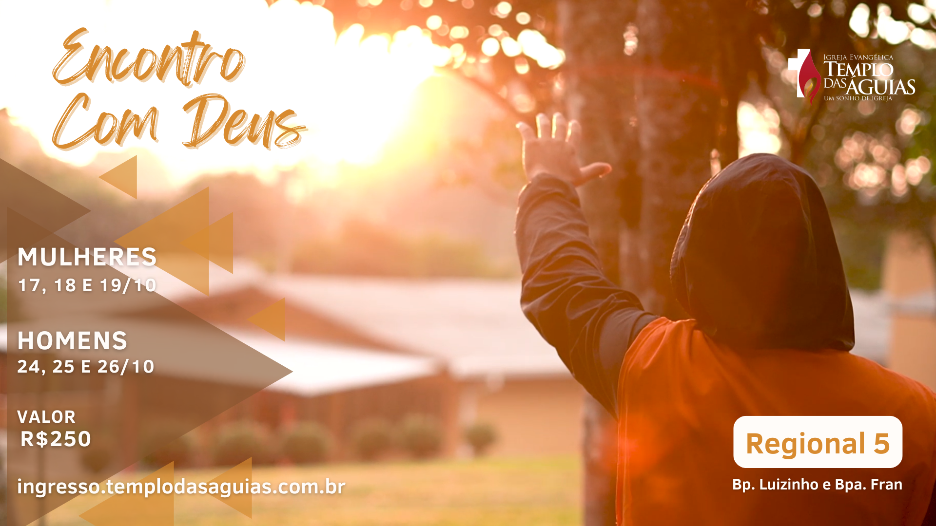 Encontro com Deus - Regional 5 - Outubro 25